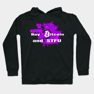 Buy Bitcoin and STFU Pink Hoodie